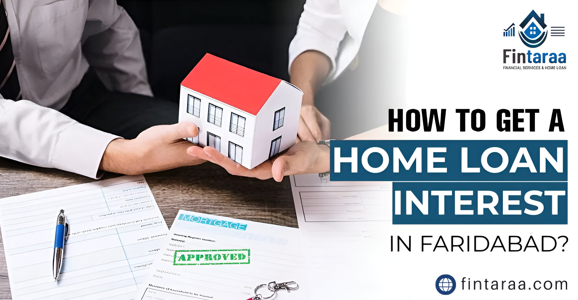 How to Get a Low Interest Home Loan in Faridabad - Tips & Tricks
